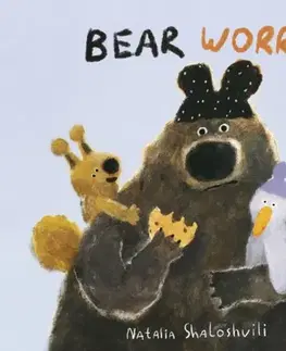 Leporelá, krabičky, puzzle knihy Bear Worries - Natalia Shaloshvili