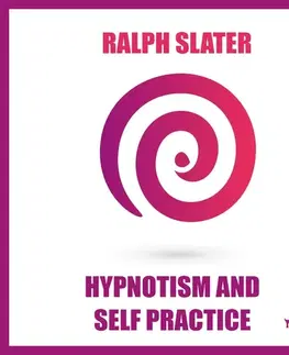 Duchovný rozvoj Saga Egmont Hypnotism and Self Practice (EN)