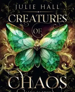 Sci-fi a fantasy Creatures of Chaos - Láng és árny - Julie Hall
