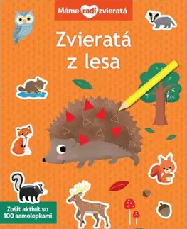 Nalepovačky, vystrihovačky, skladačky Zvieratá z lesa - Máme radi zvieratá