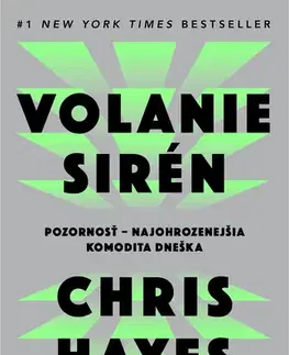 Psychológia, etika Volanie sirén - Chris Hayes