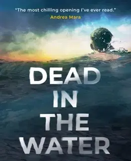Detektívky, trilery, horory Dead in the Water - John Marrs