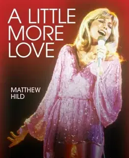 Biografie - Životopisy A Little More Love - Matthew Hild