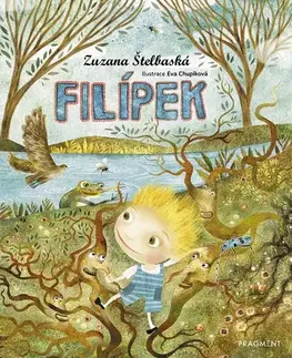 Rozprávky Filípek - Zuzana Štelbaská