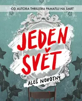 Pre deti a mládež - ostatné Jeden svět - Aleš Novotný