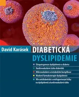 Medicína - ostatné Diabetická dyslipidemie - David Karásek