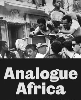 História - ostatné Analogue Africa : Notes on the Anti-Colonial Imagination - Jeremy Harding