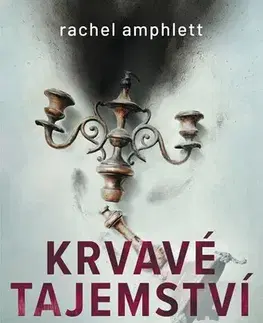 Detektívky, trilery, horory Krvavé tajemství - Rachel Amphlett,Jitka Šišáková