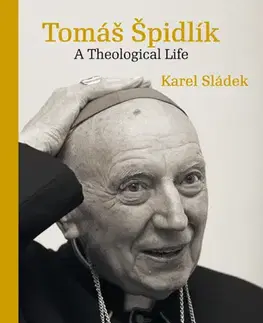 Cudzojazyčná literatúra Tomáš Špidlík - Karel Sládek