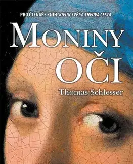 Beletria - ostatné Moniny oči - Thomas Schlesser,Šárka Belisová