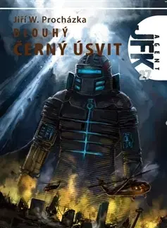 Sci-fi a fantasy Dlouhý černý úsvit - Jiří W. Procházka