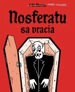 Komiksy Nosferatu sa vracia - Andrej Kolenčík,Andrej Kolenčík,Adrián Hnát