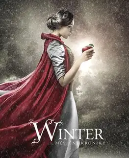 Fantasy, upíri Winter - Měsíční kroniky 4, 2. vydání - Marissa Meyer,Jana Zejmanová,Hana Šimečková
