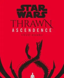 Sci-fi a fantasy Star Wars - Thrawn Ascendence: Větší dobro - Timothy Zahn
