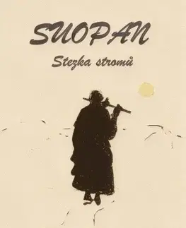 Česká beletria Suopan: Stezka stromů - Jan Mašata