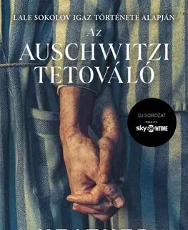 Skutočné príbehy Az auschwitzi tetováló (filmes borítóval) - Heather Morris,Júlia Moldova