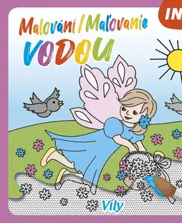 Nalepovačky, vystrihovačky, skladačky Malování / Maľovanie vodou – Víly