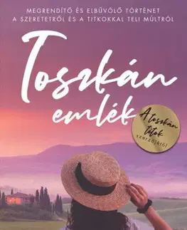 Romantická beletria Toszkán emlék - Angela Petch