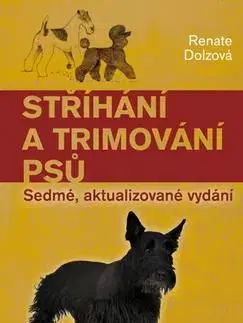 Psy, kynológia Stříhání a trimování psů - Renate Dolzová