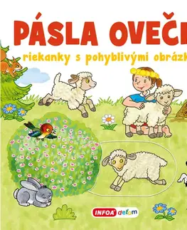 Básničky a hádanky pre deti Riekanky s pohyblivými obrázkami - Pásla ovečky (SK vydanie)