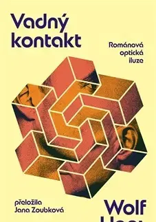 Svetová beletria Vadný kontakt - Wolf Haas,Jana Zoubková