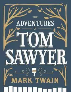 V cudzom jazyku The Adventures of Tom Sawyer - Mark Twain