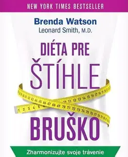 Zdravá výživa, diéty, chudnutie Diéta pre štíhle bruško - Brenda Watson,Leonard Smith