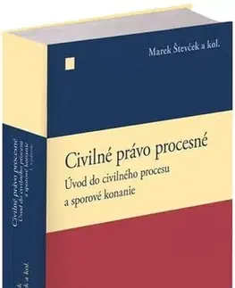 Občianske právo Civilné právo procesné - Kolektív autorov,Marek Števček
