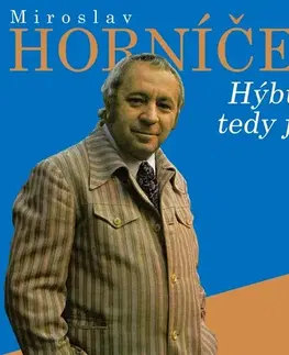 Umenie - ostatné SUPRAPHON a.s. Hýbu se, tedy jsem
