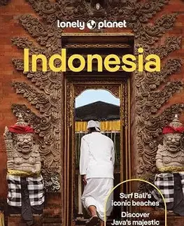 Ázia Lonely Planet Indonesia, 15th edition - Kolektív autorov