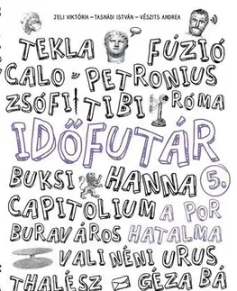 Dobrodružstvo, napätie, western Időfutár 5. - A por hatalma - Kolektív autorov