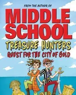 V cudzom jazyku Treasure Hunters: Quest for the City of Gold - James Patterson