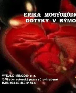 Poézia Dotyky v rýmoch – Zbierka básní - Erika Mogyoródiová