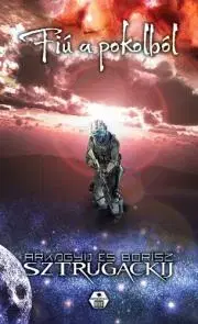 Sci-fi a fantasy Fiú a pokolból - Arkagyij Sztrugackij,Borisz Sztrugackij