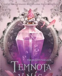 Young adults Temnota v nás - Tricia Levenseller,Jana Kyseľová