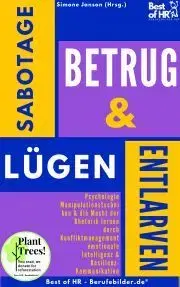 Biznis a kariéra Sabotage Betrug & Lügen entlarven - Simone Janson