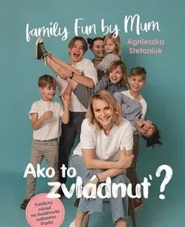 Partnerstvo a rodičovstvo - ostatné Ako to zvládnuť? - Agnieszka Stefaniuk