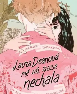 Komiksy Laura Deanová mě už zase nechala - Mariko Tamaki
