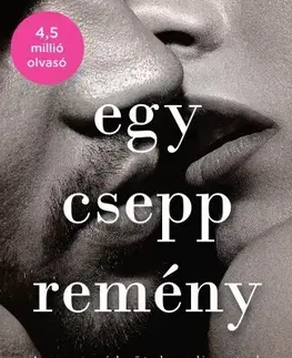 Erotická beletria Egy csepp remény - Sophie Jackson