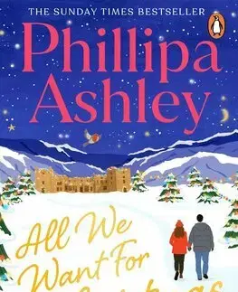 Romantická beletria All We Want for Christmas - Phillipa Ashley