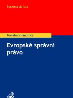Správne právo Evropské správní právo - Richard Pomahač