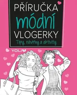 Krása, móda, kozmetika Příručka módní vlogerky - Jones Frankie