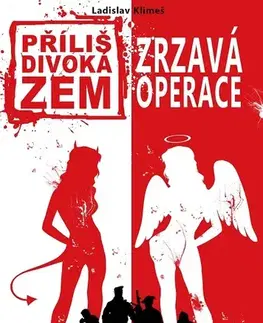 Detektívky, trilery, horory Příliš divoká zem 3 - Ladislav Klimeš