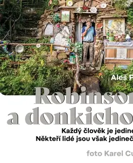 Biografie - ostatné Tympanum Robinsoni a donkichoti