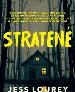 Detektívky, trilery, horory Stratené - Jess Lourey,Michal Zidor
