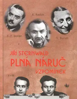 Umenie - ostatné Plná náruč vzpomínek - Jiří Sternwald