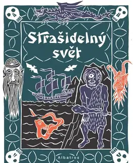 Encyklopédie pre deti a mládež - ostatné Strašidelný svět - Jan Kafka