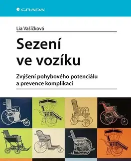 Medicína - ostatné Sezení ve vozíku - Lia Vašíčková