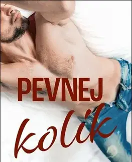 Erotická beletria Pevnej kolík - Lauren Blakely