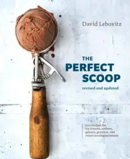 Kuchárky - ostatné The Perfect Scoop - David Lebovitz